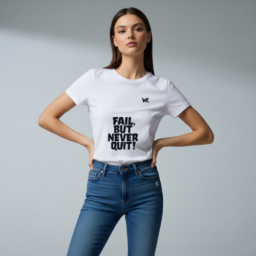 Unisex Arctic White Fail But Never Quit Graphic Printed Basic T-Shirt