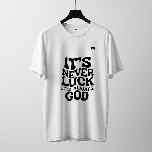 Unisex Ivory White It's Never Luck It's Always God Graphic Printed Basic T-Shirt