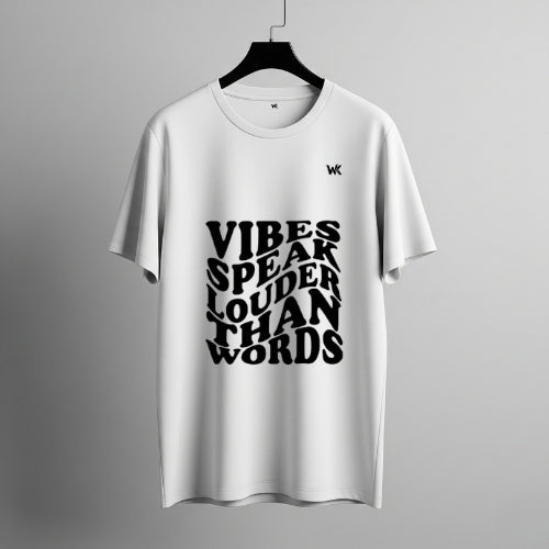 Unisex Ice White VIBES SPEAK LOUDER THAN WORDS Graphic Printed Basic T-Shirt