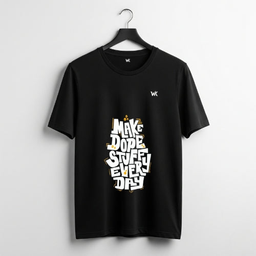 Unisex Ink Black MAKE DOPE STUFF EVERYDAY Graphic Printed Basic T-Shirt